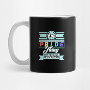 'It's Pride Thing LGBT' Awesome LGBTQ Pride Day Gift Mug